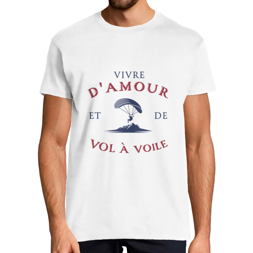 T-shirt « Vivre d’amour et de vol à voile » pour homme – coton robuste