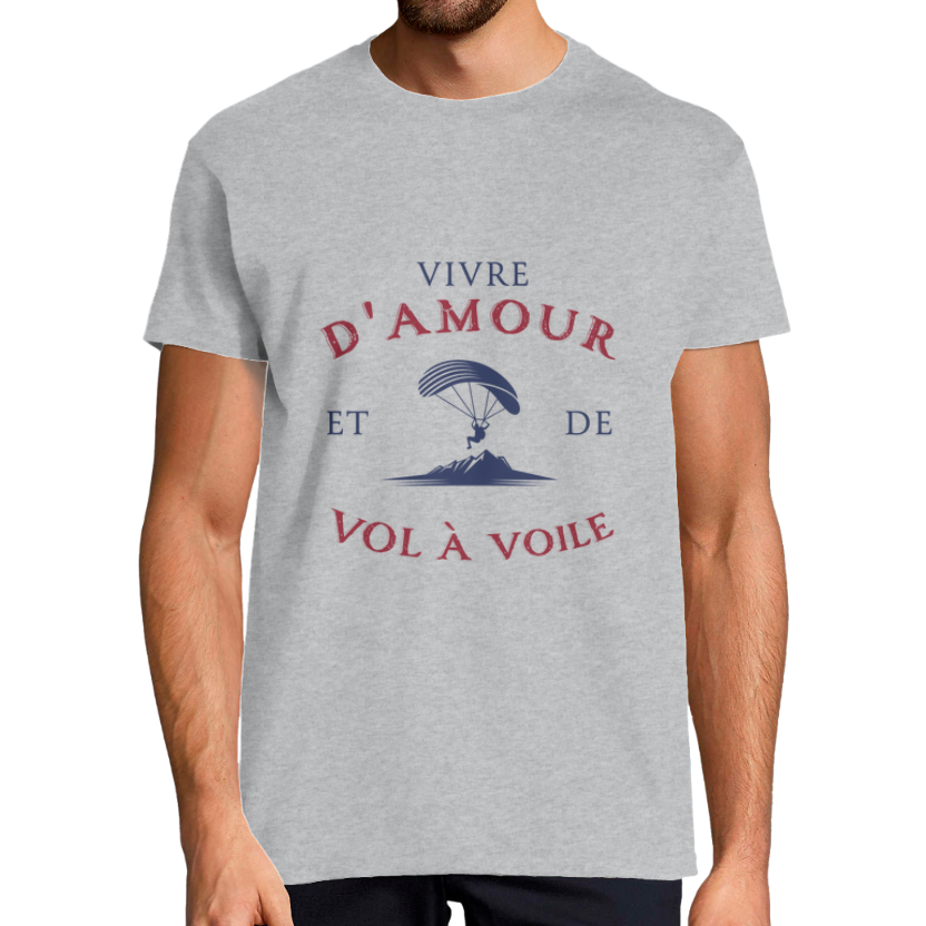 T-shirt « Vivre d’amour et de vol à voile » pour homme – coton robuste